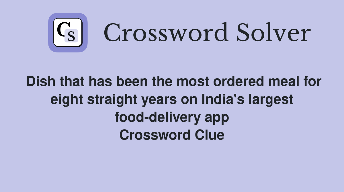 Dish that has been the most ordered meal for eight straight years on